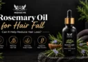 Rosemary Oil for Hair Fall and scalp care