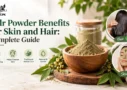 Sidr Powder Benefits for Skin and Hair